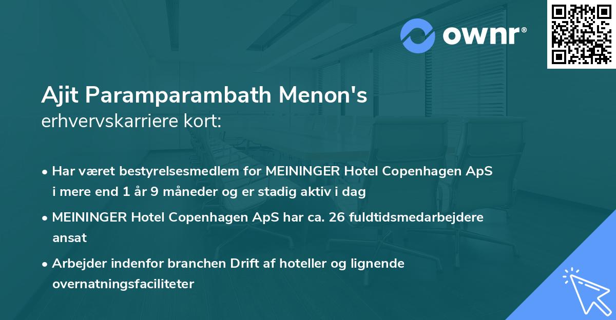 Ajit Paramparambath Menon's erhvervskarriere kort