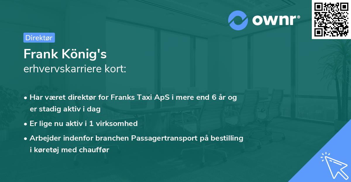 Frank König's erhvervskarriere kort