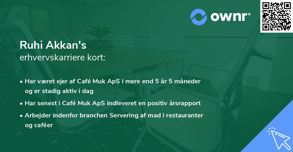 Ruhi Akkan's erhvervskarriere kort