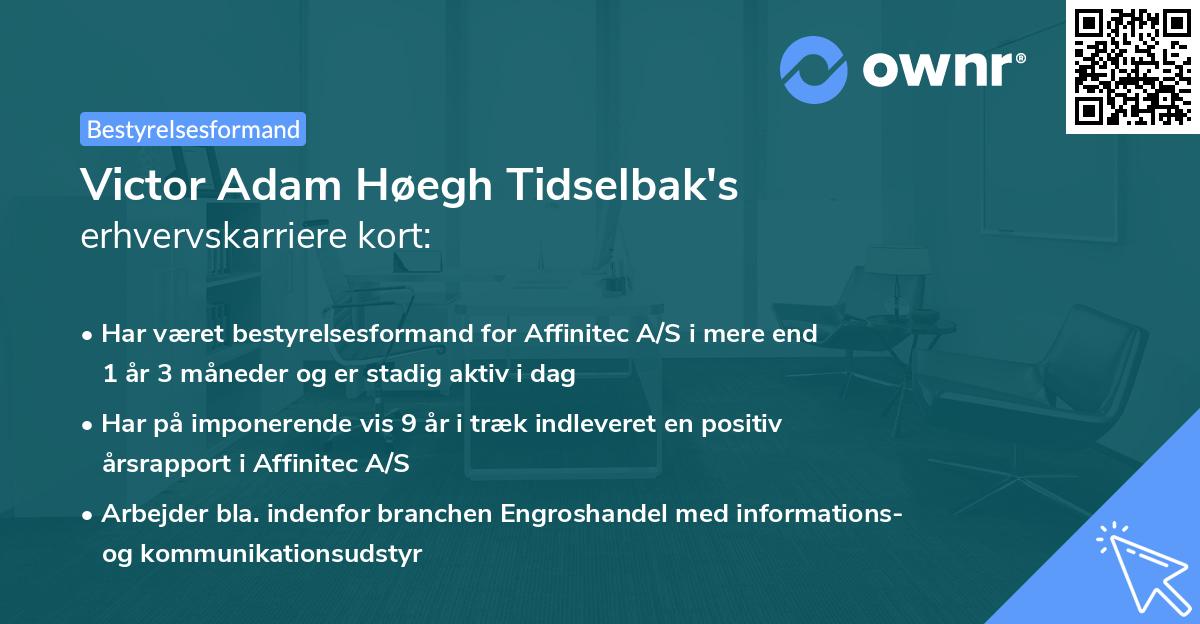 Victor Adam Høegh Tidselbak's erhvervskarriere kort