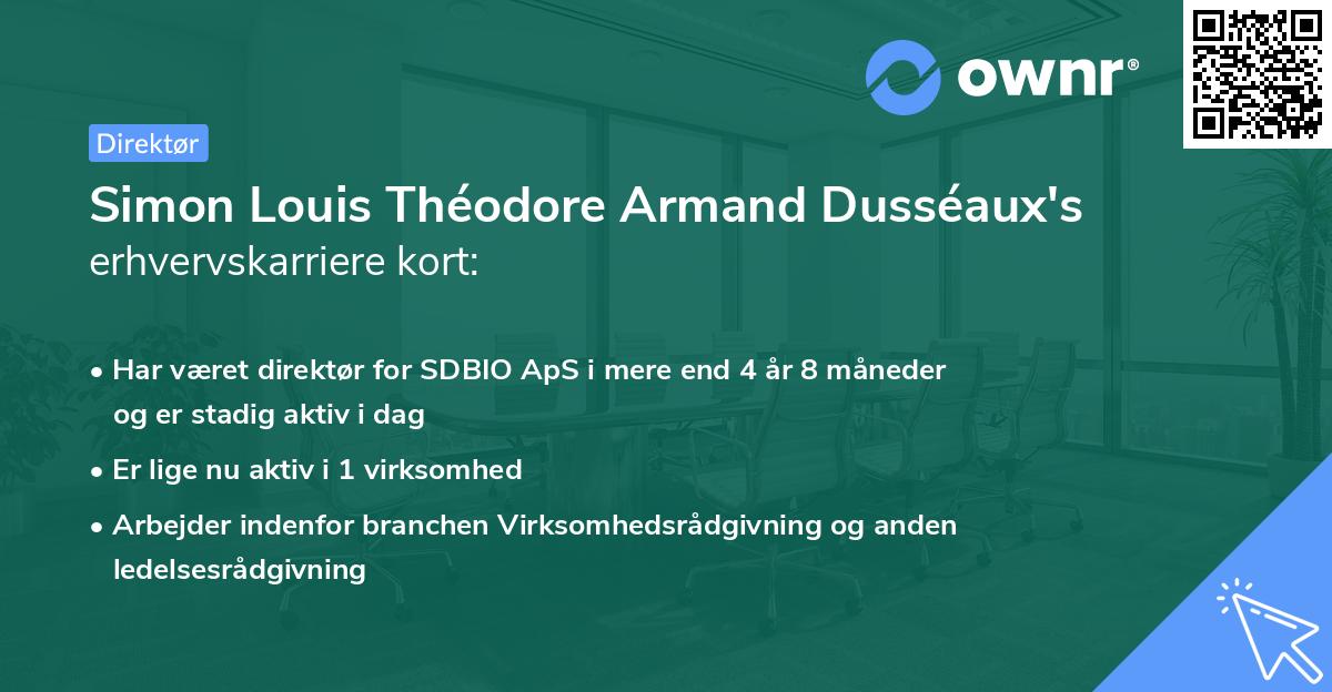 Simon Louis Théodore Armand Dusséaux's erhvervskarriere kort