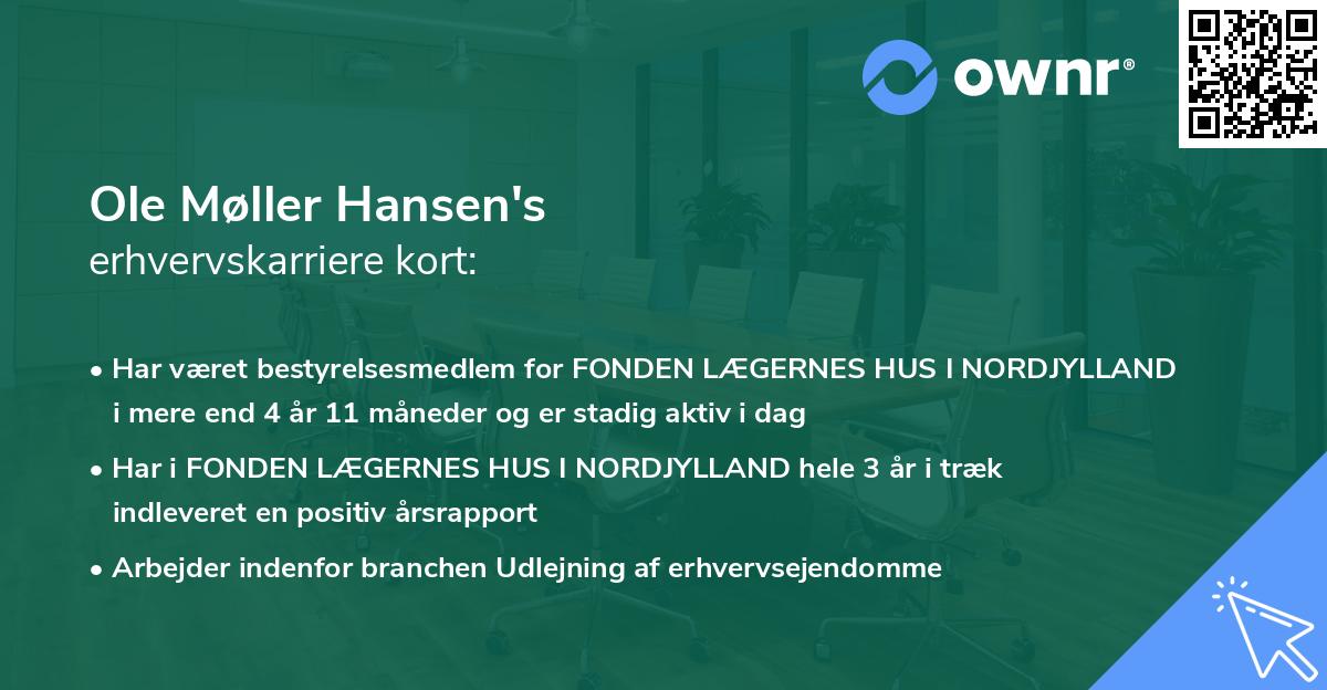 Ole Møller Hansen's erhvervskarriere kort
