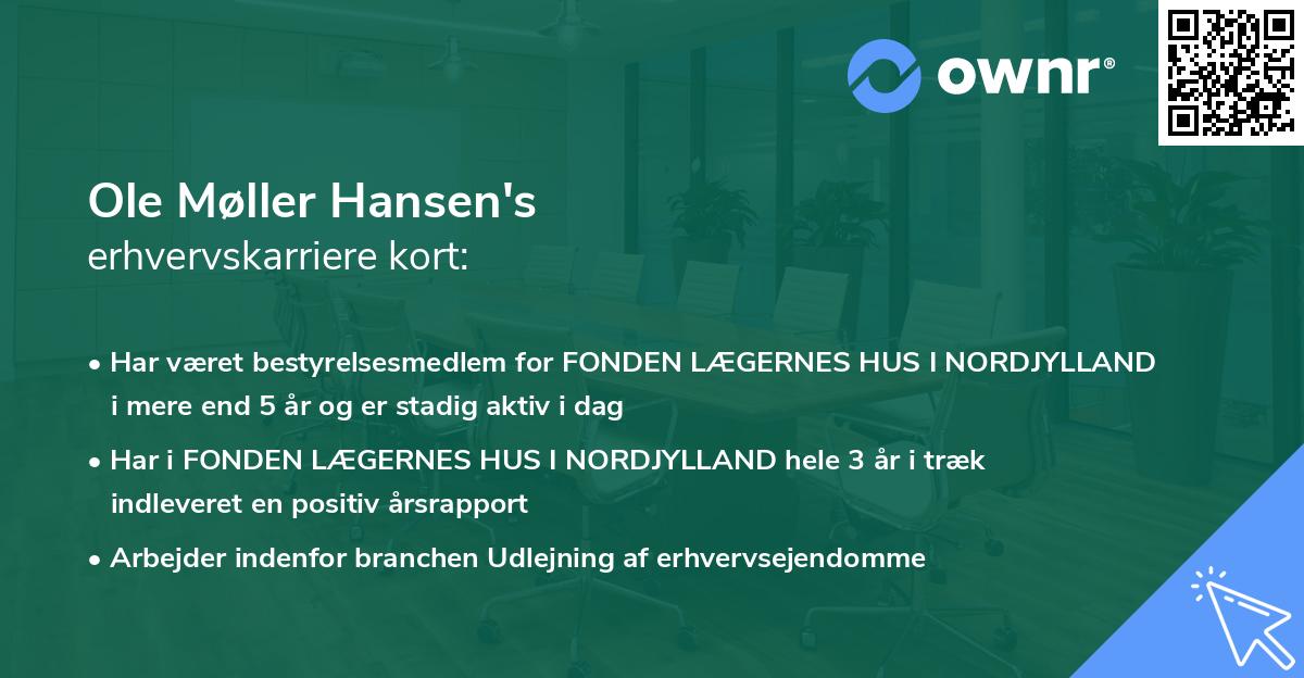 Ole Møller Hansen's erhvervskarriere kort