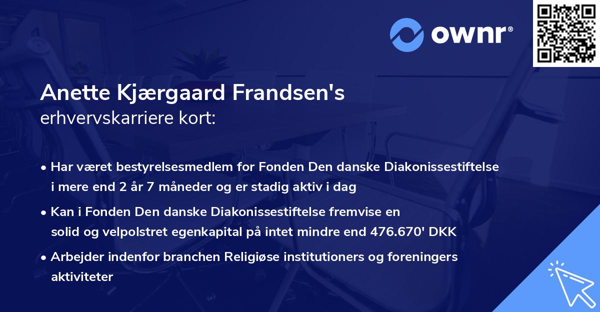 Anette Kjærgaard Frandsen's erhvervskarriere kort