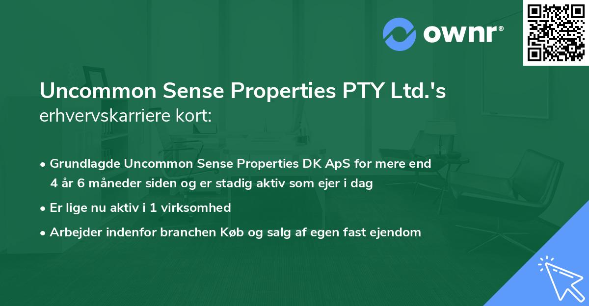 Uncommon Sense Properties PTY Ltd.'s erhvervskarriere kort