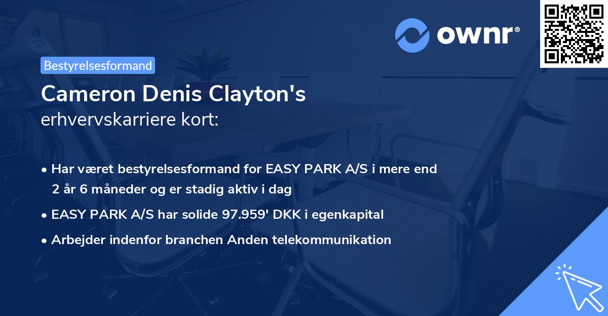 Cameron Denis Clayton's erhvervskarriere kort