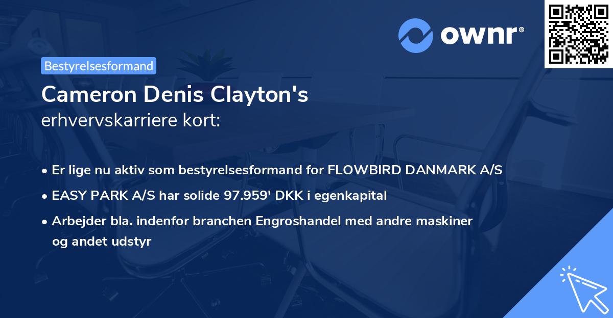 Cameron Denis Clayton's erhvervskarriere kort