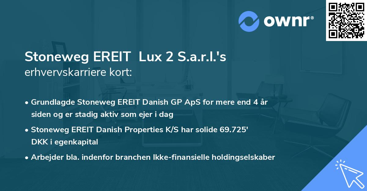 Stoneweg EREIT Lux 2 S.a.r.l.'s erhvervskarriere kort
