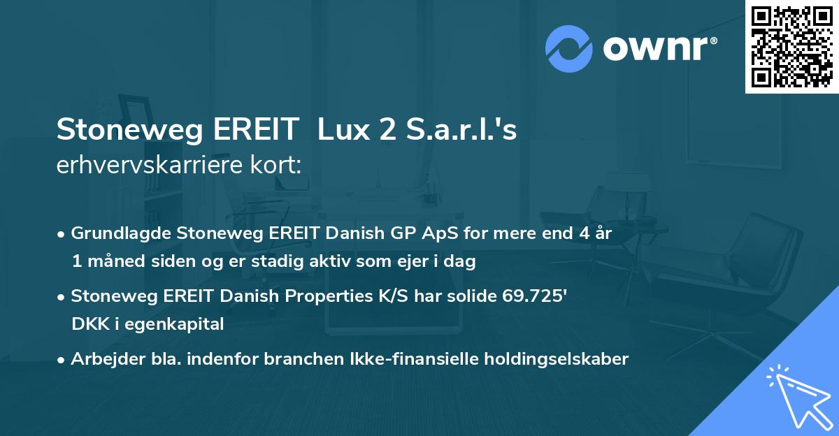Stoneweg EREIT  Lux 2 S.a.r.l.'s erhvervskarriere kort