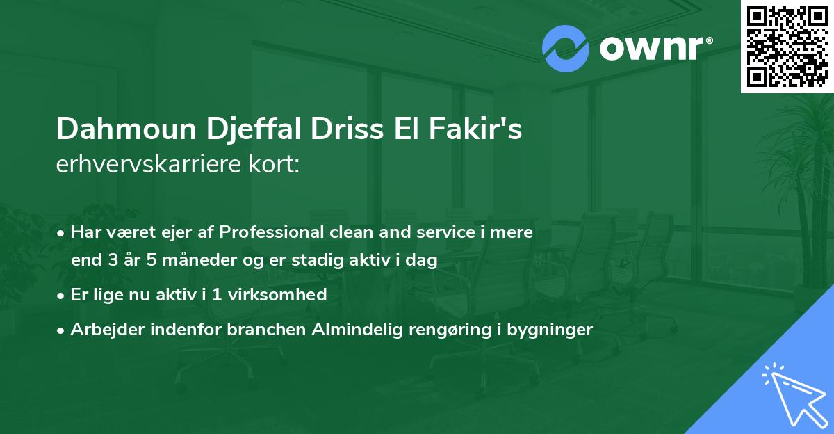 Dahmoun Djeffal Driss El Fakir's erhvervskarriere kort