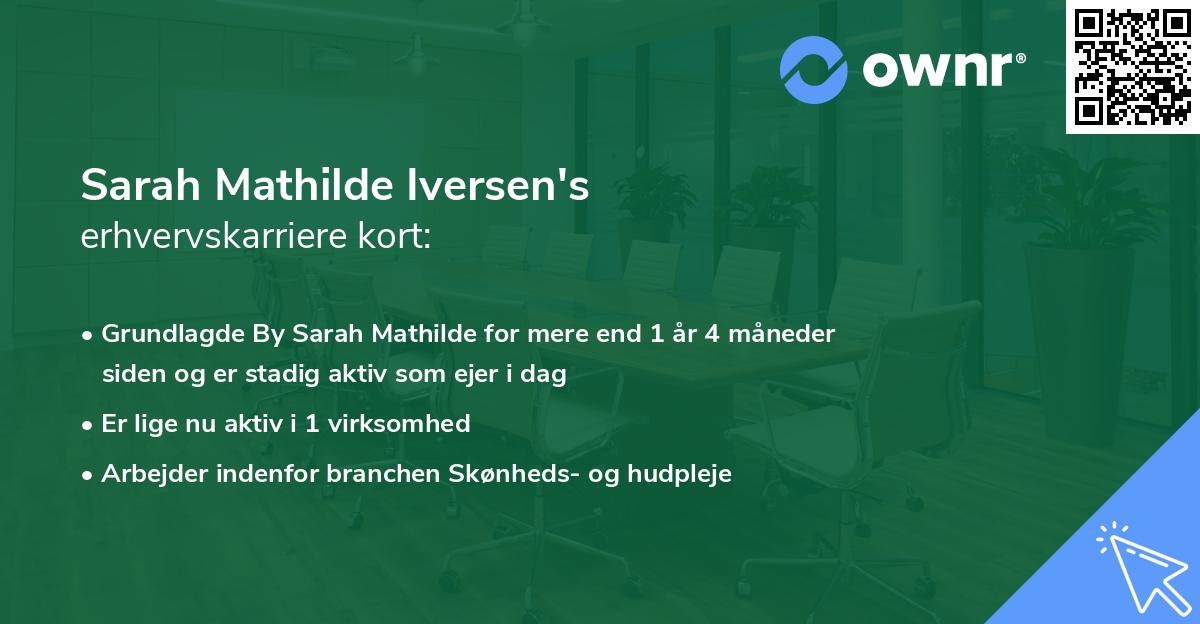 Sarah Mathilde Iversen's erhvervskarriere kort