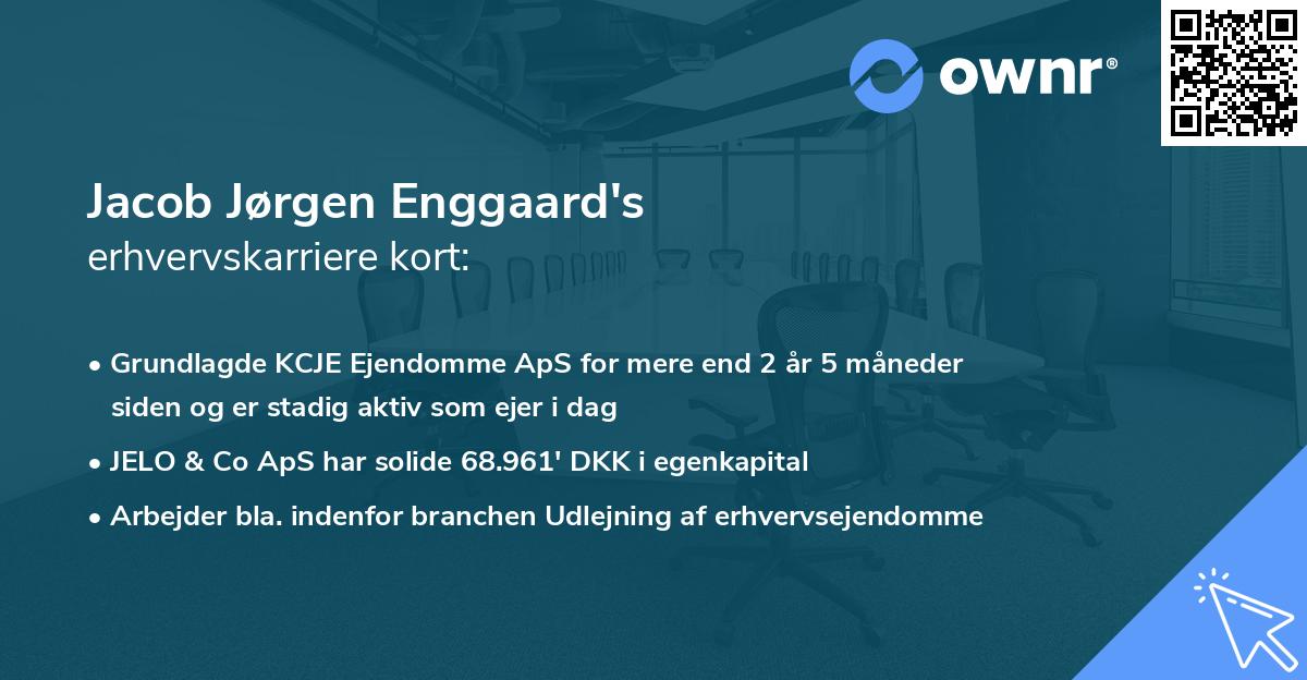 Jacob Jørgen Enggaard's erhvervskarriere kort