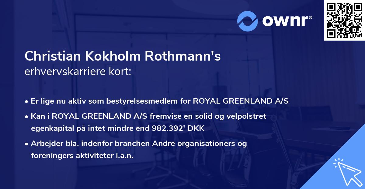 Christian Kokholm Rothmann's erhvervskarriere kort