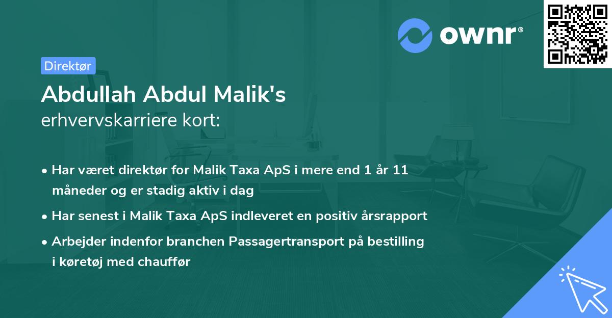 Abdullah Abdul Malik's erhvervskarriere kort