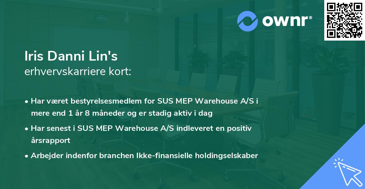 Iris Danni Lin's erhvervskarriere kort