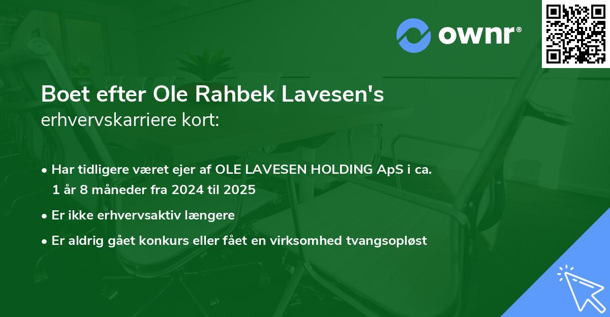 Boet efter Ole Rahbek Lavesen's erhvervskarriere kort