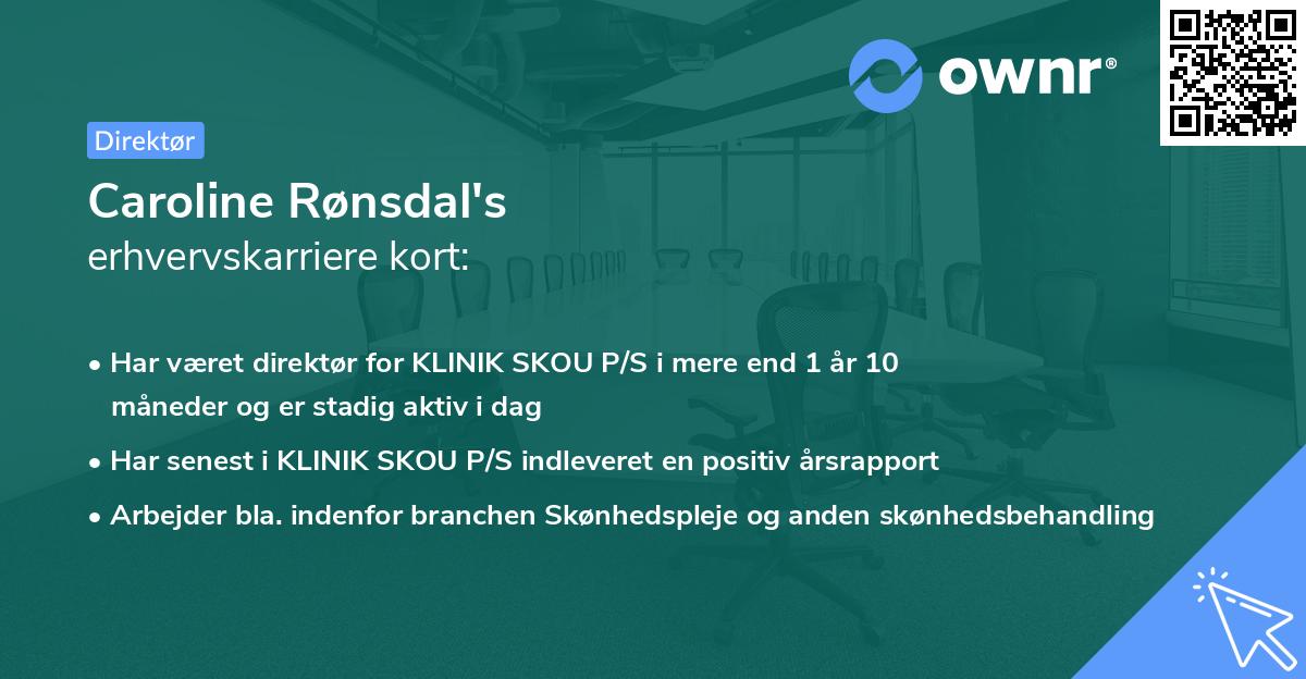 Caroline Rønsdal's erhvervskarriere kort