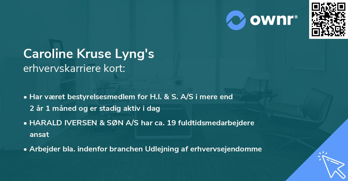 Caroline Kruse Lyng's erhvervskarriere kort