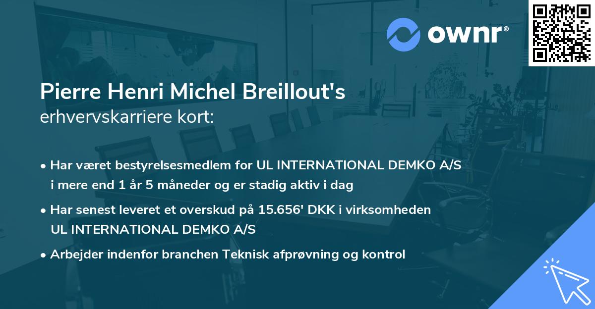 Pierre Henri Michel Breillout's erhvervskarriere kort