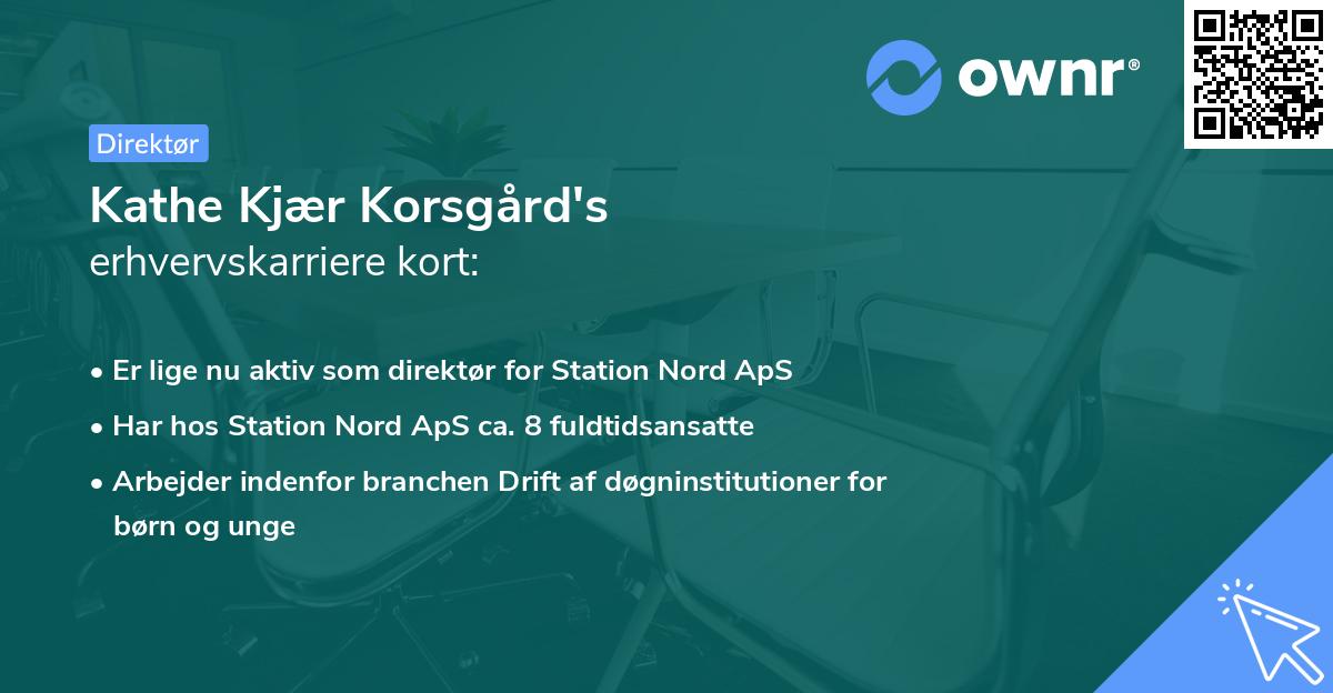 Kathe Kjær Korsgård's erhvervskarriere kort