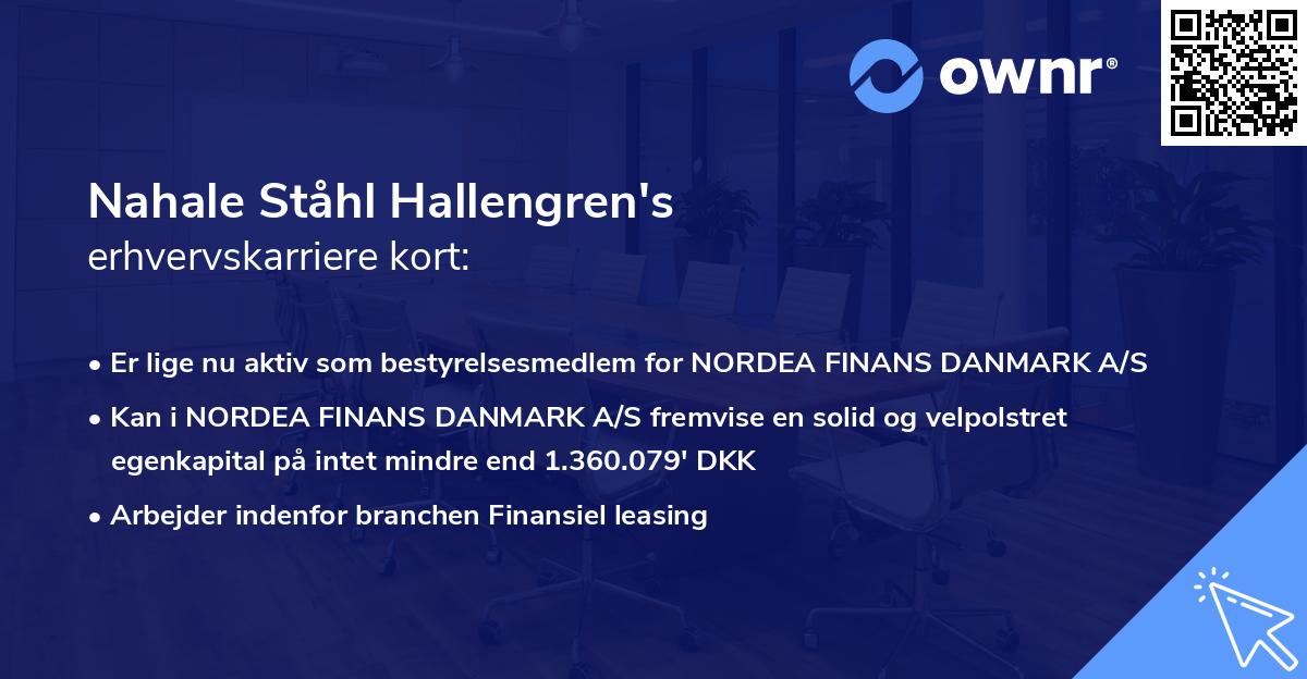 Nahale Ståhl Hallengren's erhvervskarriere kort