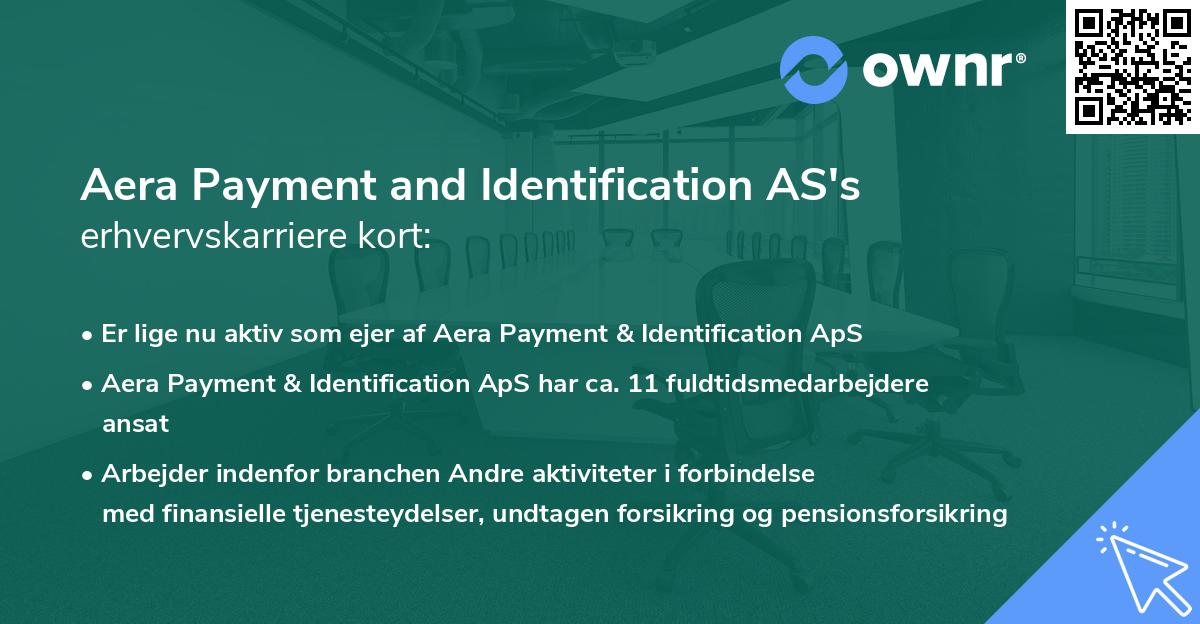 Aera Payment and Identification AS's erhvervskarriere kort