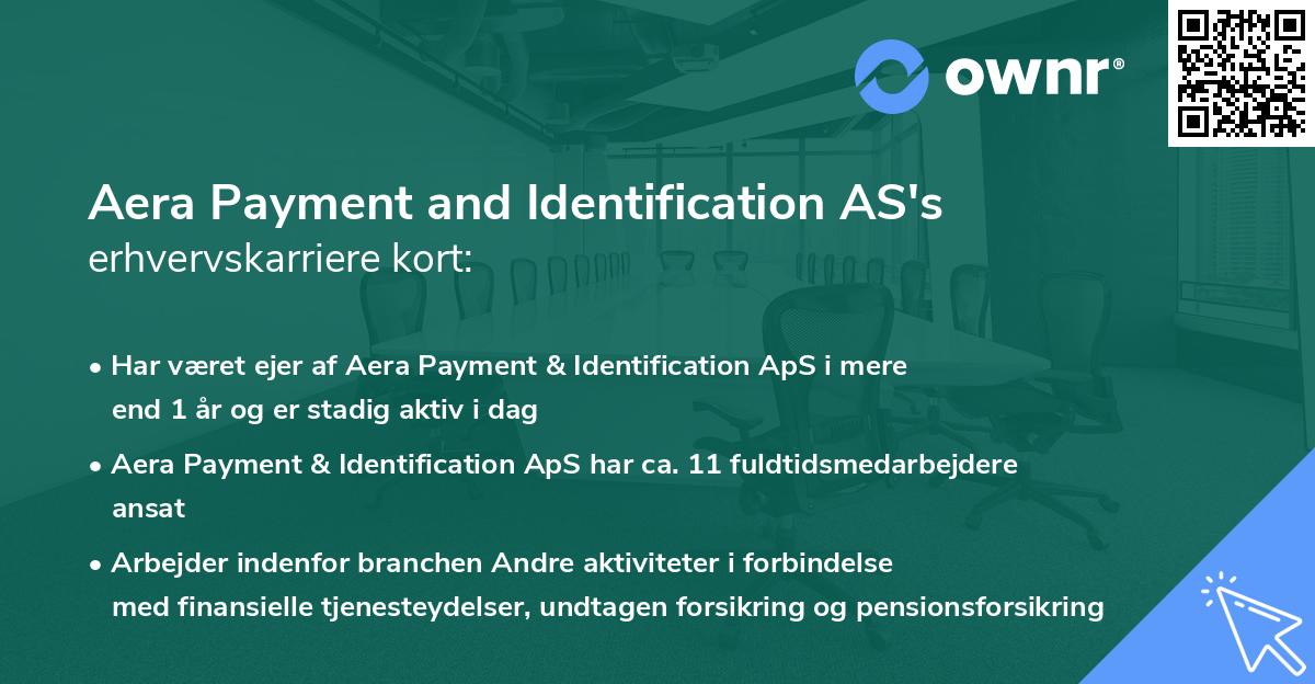 Aera Payment and Identification AS's erhvervskarriere kort