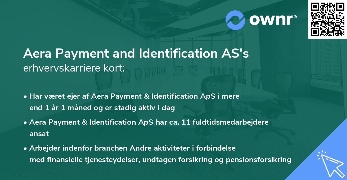 Aera Payment and Identification AS's erhvervskarriere kort