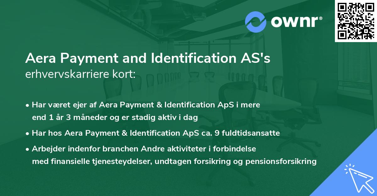 Aera Payment and Identification AS's erhvervskarriere kort