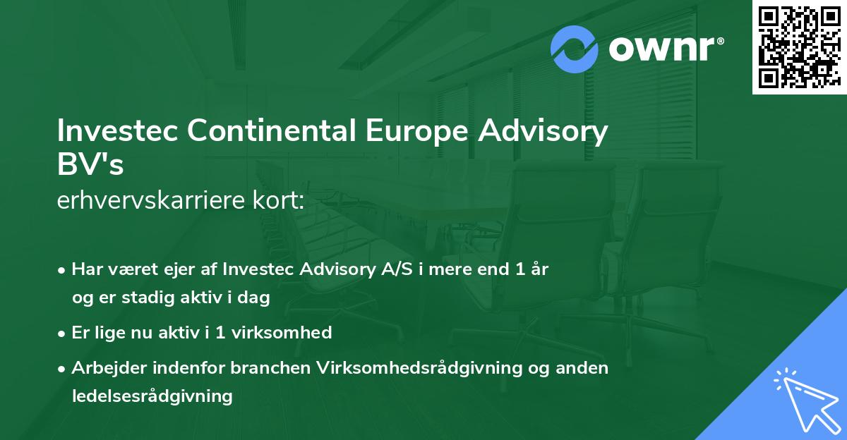 Investec Continental Europe Advisory BV's erhvervskarriere kort
