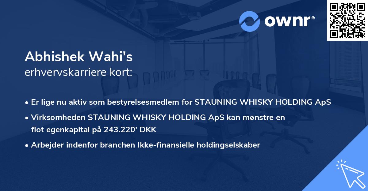 Abhishek Wahi's erhvervskarriere kort