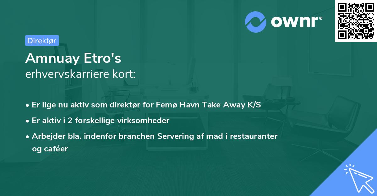 Amnuay Etro's erhvervskarriere kort