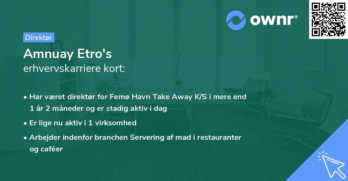 Amnuay Etro's erhvervskarriere kort