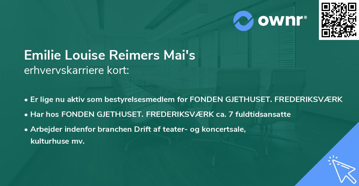 Emilie Louise Reimers Mai's erhvervskarriere kort