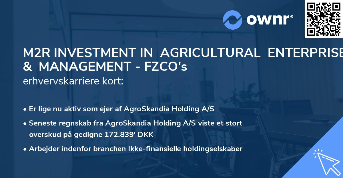 M2R INVESTMENT IN  AGRICULTURAL  ENTERPRISES &  MANAGEMENT - FZCO's erhvervskarriere kort