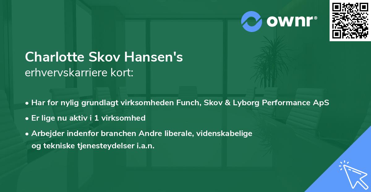 Charlotte Skov Hansen's erhvervskarriere kort