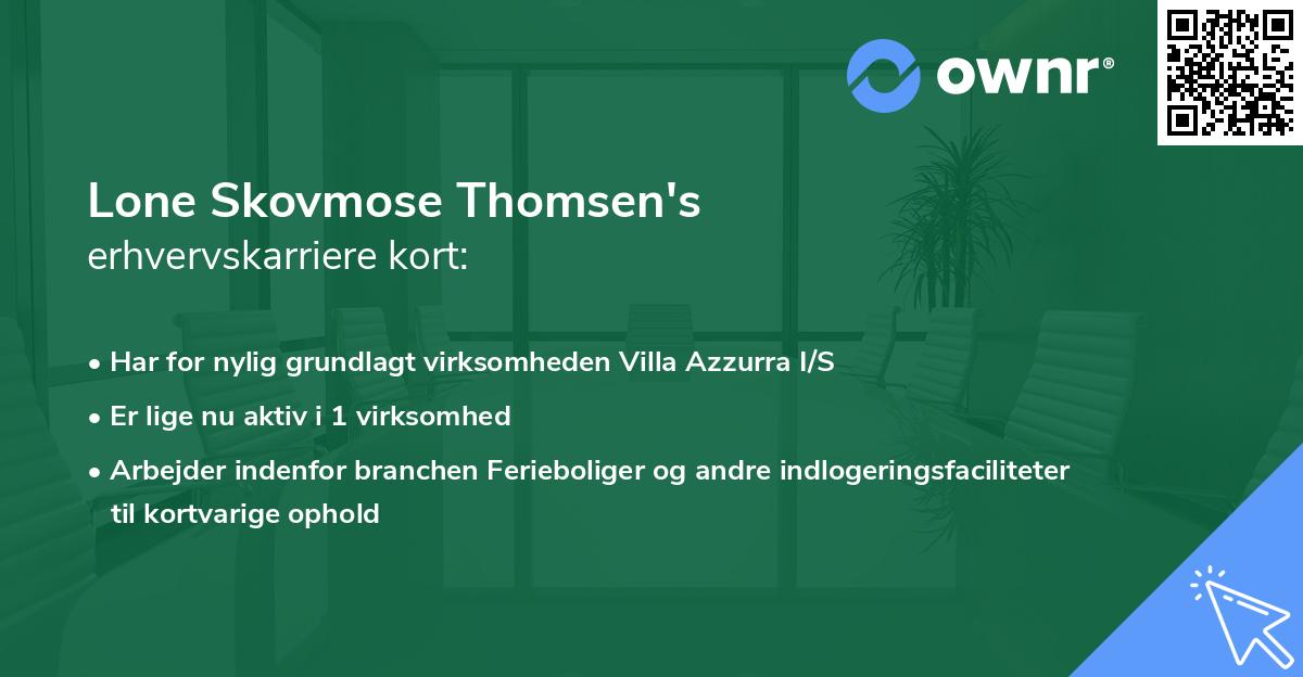 Lone Skovmose Thomsen's erhvervskarriere kort