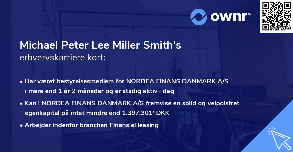 Michael Peter Lee Miller Smith's erhvervskarriere kort