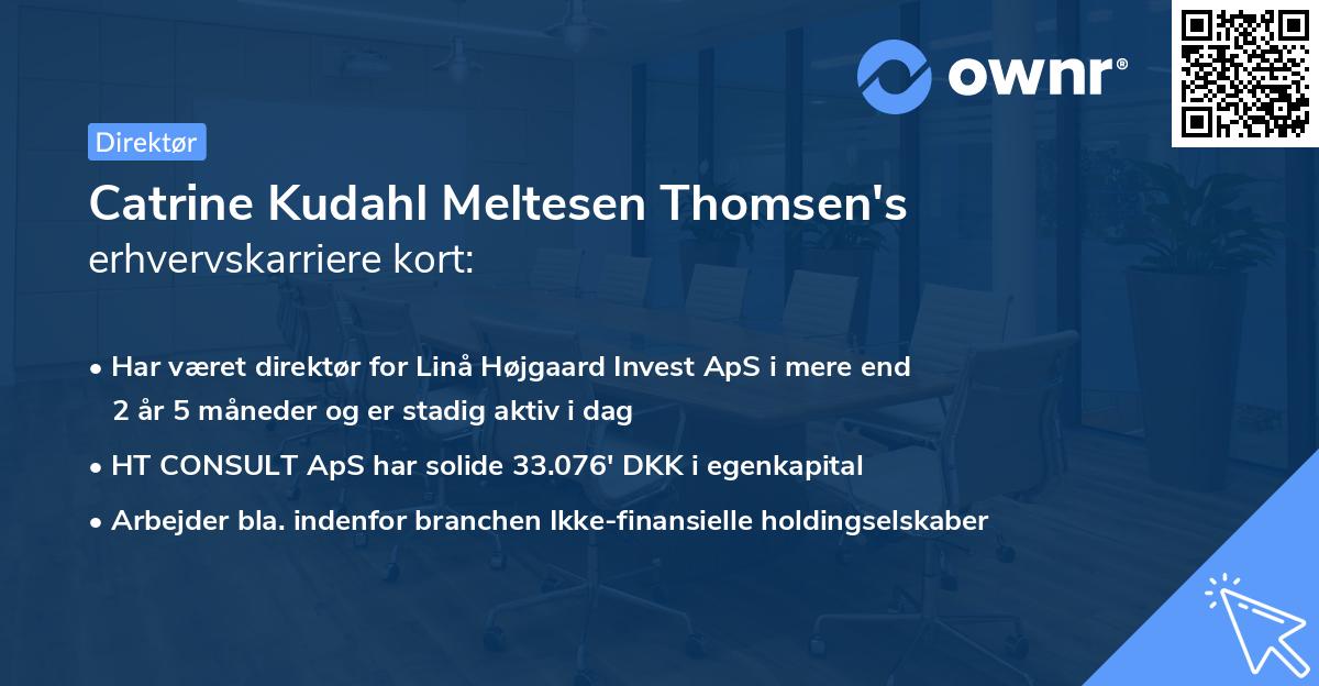 Catrine Kudahl Meltesen Thomsen's erhvervskarriere kort