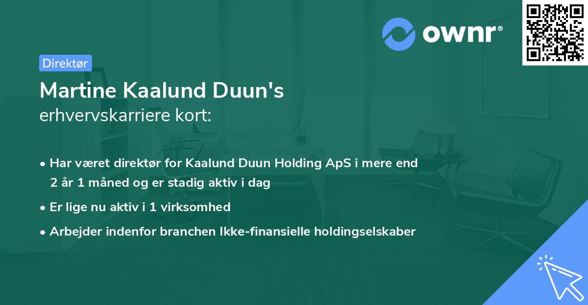 Martine Kaalund Duun's erhvervskarriere kort