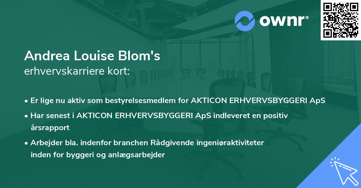 Andrea Louise Blom's erhvervskarriere kort