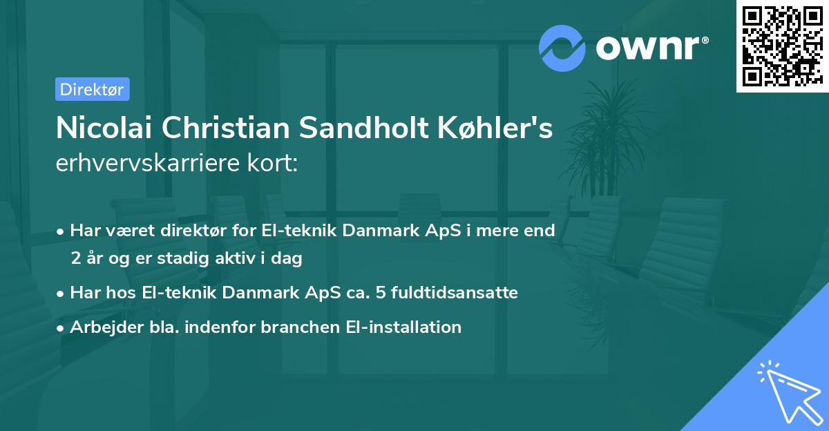 Nicolai Christian Sandholt Køhler's erhvervskarriere kort
