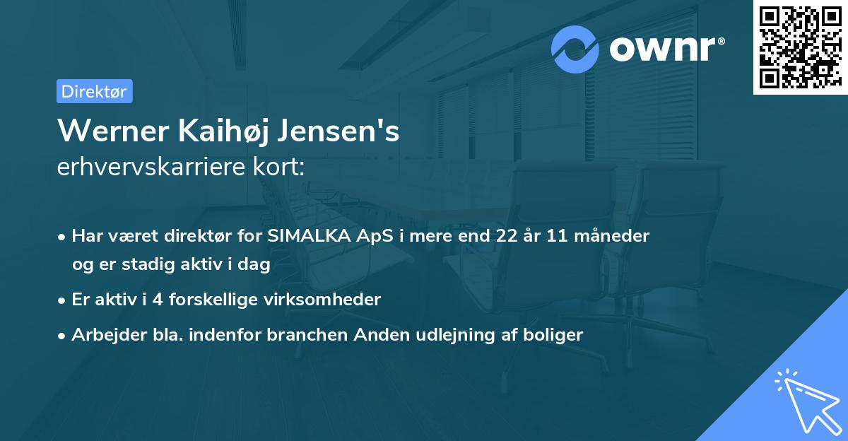 Werner Kaihøj Jensen's erhvervskarriere kort