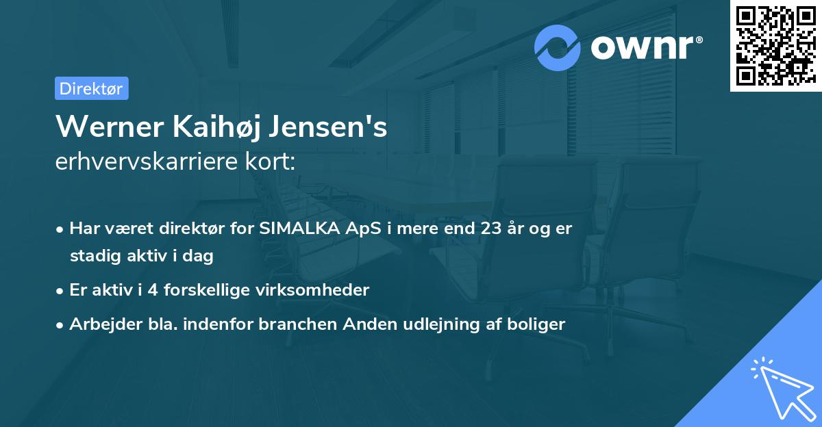 Werner Kaihøj Jensen's erhvervskarriere kort