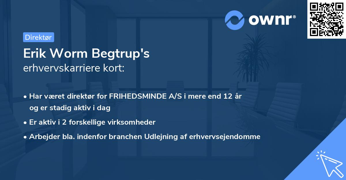 Erik Worm Begtrup's erhvervskarriere kort