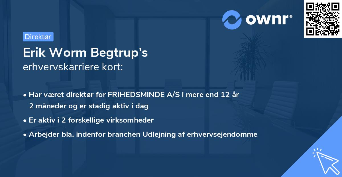 Erik Worm Begtrup's erhvervskarriere kort
