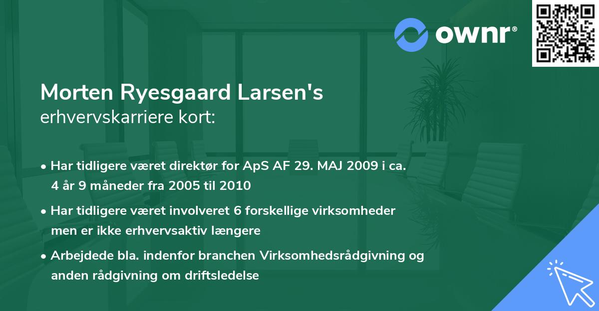 Morten Ryesgaard Larsen's erhvervskarriere kort