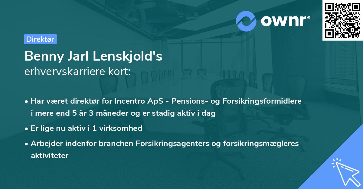 Benny Jarl Lenskjold's erhvervskarriere kort