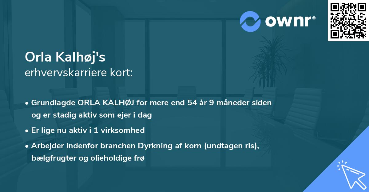 Orla Kalhøj's erhvervskarriere kort