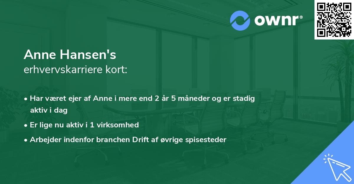 Anne Hansen's erhvervskarriere kort
